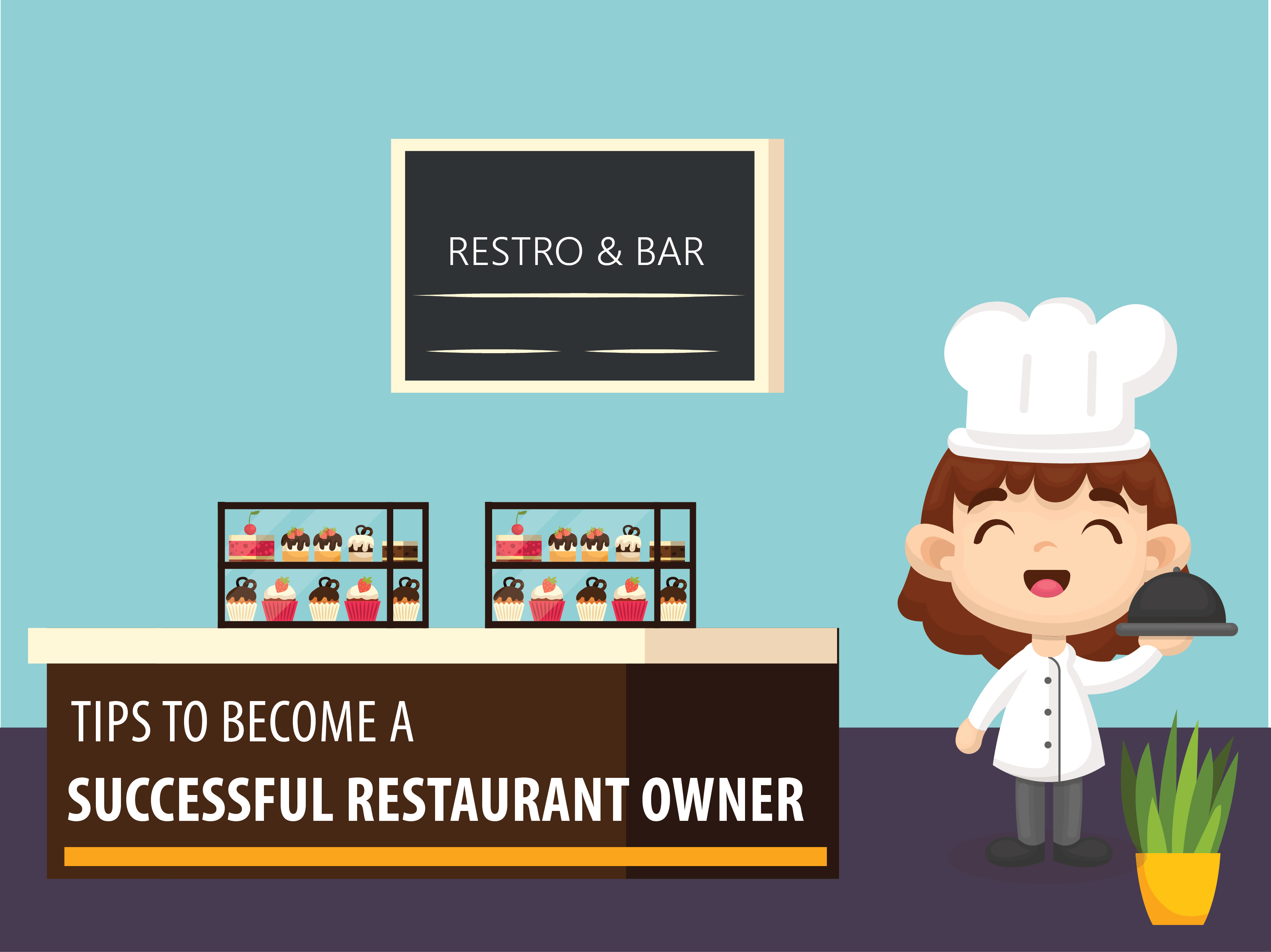 tips to become a successful restaurant owner